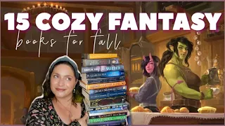 15 COZY FANTASY BOOKS FOR FALL! | Classics, Romantasy, & More