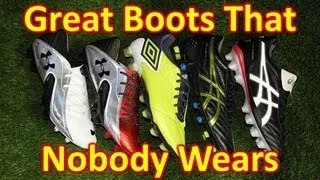 Great Soccer Shoes/Football Boots That Nobody Wears - Mid 2013