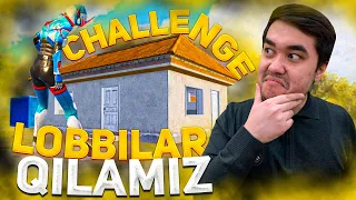 PUBG MBILE - CHALLENGE VA LOBBILAR QILAMIZ BERKINMACHOQ LOBBI