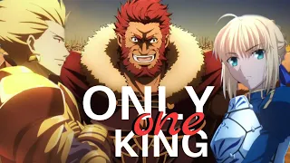 ONLY ONE KING - Fate/Zero Kings [AMV]