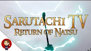 Sarutachi TV - Return of Natsu / Возвращение Natsu - мини фильм.
