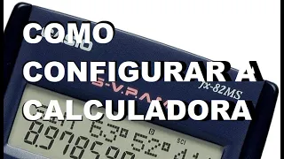 episódio 1 - Como configurar a Calculadora CASIO fx-82MS