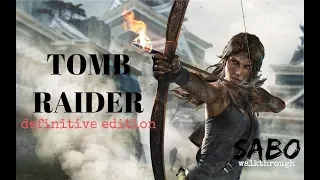 Tomb Raider Defenitive Edition [PS4 LIVE ] Лара Крофт и Остров Яматай | Прохождение #01