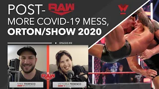 Post-Raw #90: Discussing Randy Orton vs. Big Show in 2020, Raw review