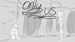 Only Us - She-Ra Animatic