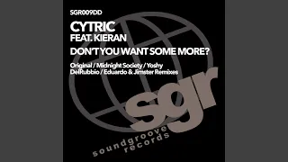 Don't You Want Some More (Eduardo & Jimster Mix)