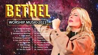 Best Bethel Music Gospel Praise and Worship Songs 2023 🙏Inspiring Christian Gospel Songs #72