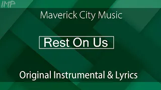 Maverick City Music - Rest on Us (Instrumental)