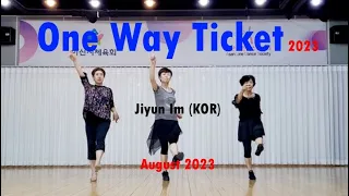 One Way Ticket 2023 Linedance demo Beginner @ARADONG linedance