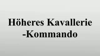 Höheres Kavallerie-Kommando