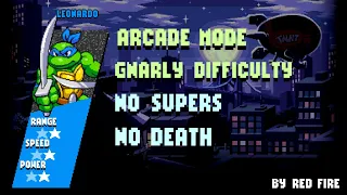 TMNT: Shredder's Revenge - Pro Run - No Supers, No Death [Gnarly / Arcade] - Leonardo