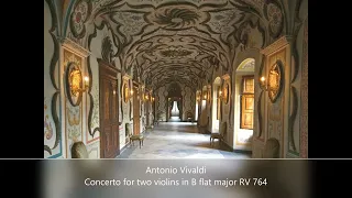 Antonio Vivaldi - Concerto for 2 violins in B flat major RV 764