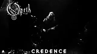 Opeth - Credence.  Live in Montreal, Canada, January 17th 2003 (UNRELEASED)