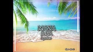 INNA - Maza Jaja  ( Lyrics/Official Lyric Video)