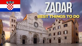 2024 BEST Things to Do in ZADAR Croatia