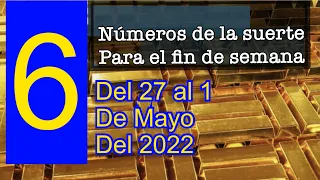 6 números de la suerte para el fin de semana del 27 al 1 de Mayo del 2022💰números para hoy 💰💰🍀