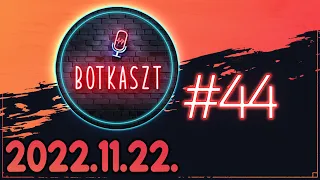 Botkaszt #44 | Űrutazás & Olaszországi élmények (2022-11-22)