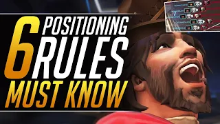 6 Positioning Rules to NEVER DIE - Pro tips you MUST KNOW to rank up FAST - Overwatch Advanced Guide