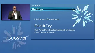 2019 ASU GSV Summit: StarTrek Life Purpose Reconsidered