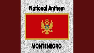 Montenegro - Oj, Svijetla Majska Zoro - Montenegrin National Anthem (Oh, Bright Dawn of May)