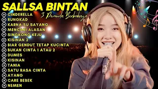 SALLSA BINTAN - CINDERELLA, RUNGKAD | DIDENGARKAN SAAT BERAKTIFITAS