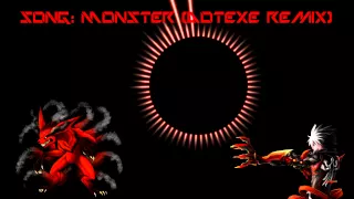 Anti Nightcore Monster(DotEXE Remix) [Re-upload]