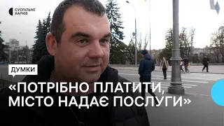 Оплата за комунальні послуги під час війни — думки на вулицях Харкова