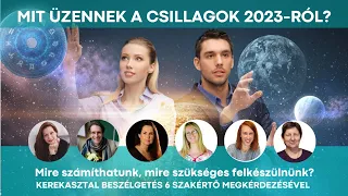 MIT ÜZENNEK A CSILLAGOK 2023-AL KAPCSOLATBAN?