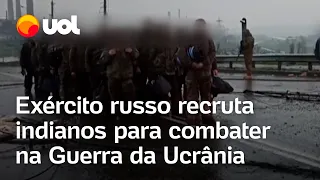 Rússia x Ucrânia: Exército russo recruta indianos para combater na guerra; nem todos são militares