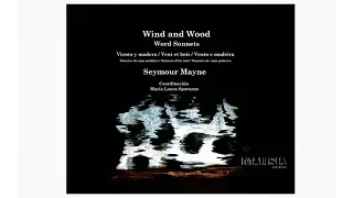 Wind and Wood by Seymour Mayne Quadrilingual Edition Book Presentation