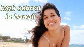 a day at high school in hawaii vlog