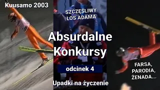 UPADKI NA ŻYCZENIE. FATALNY WEEKEND W KUUSAMO 2003 | Absurdalne Konkursy #4