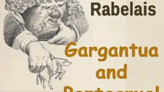 Gargantua and Pantagruel, Book I by François RABELAIS read by Various Part 1/2 | Full Audio Book