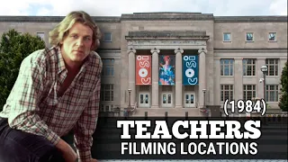 TEACHERS (1984) | Filming Locations | Then and Now | Columbus, Ohio
