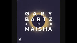 Gary Bartz & Maisha - Night Dreamer Direct​-​To​-​Disc Sessions (2020 - Album)