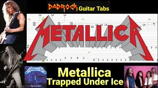 Trapped Under Ice - Metallica - Guitar + Bass TABS Lesson