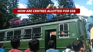 How SSB Centre's are allotted to candidates