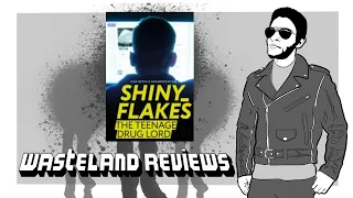 Shiny_Flakes: The Teenage Drug Lord (2021) - Wasteland Review