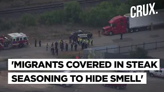 Bodies Of 46 Illegal Migrants Found Stacked In Truck In Texas I US Border Policies To Blame?