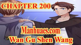 Wan Gu Shen Wang Chapter 200 [English Sub] | MANHUAES.COM