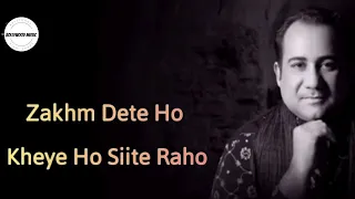 Zakhm Dete Ho - Lyrics | Lal Ishq - Lyrics Full song | Rahat Fateh Ali Khan | BOLLYWOOD MUSIC