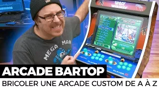 Bricoler une Arcade Bartop Custom de A à Z