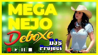 MEGA NEJO DEBOXE SERTANEJO REMIX AGRONEJO