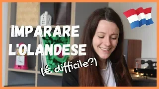 IMPARARE L'OLANDESE: E' difficile?