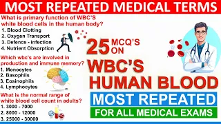 25 mcqs on white blood cells wbc's | quiz on wbc blood cells with answers | wbc blood cells quiz