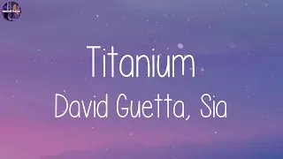 David Guetta, Sia - Titanium (Lyrics) || Playlist || Fifty Fifty, Bruno Mars