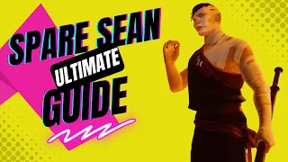 How to Spare Sean #Sifu Guide and #Walkthrough - #Tips & Tricks + Uncut Sean Spare Combat at the End