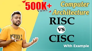 RISC vs CISC | Computer Organization & Architecture