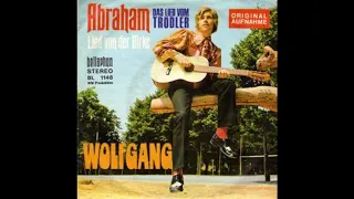 Wolfgang - Abraham (Das Lied vom Trödler) - 1971