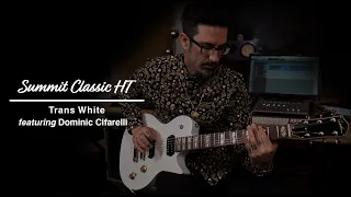 Godin Summit Classic HT Trans White featuring Dominic Cifarelli